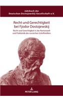 Recht und Gerechtigkeit bei Fjodor Dostojewskij