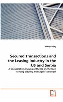 Secured Transactions and the Leasing Industry in the US and Serbia