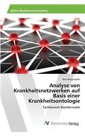 Analyse von Krankheitsnetzwerken auf Basis einer Krankheitsontologie