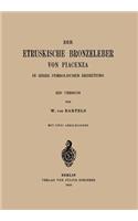 Die Etruskische Bkonzeleber von Piacenza