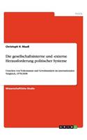 gesellschaftsinterne und -externe Herausforderung politischer Systeme