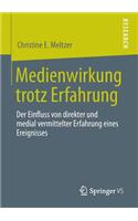 Medienwirkung Trotz Erfahrung