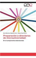 Preparacion a Directores de Microuniversidad