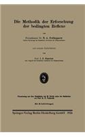 Methodik Der Erforschung Der Bedingten Reflexe