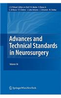 Advances and Technical Standards in Neurosurgery, Volume 36