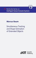 Simultaneous Tracking and Shape Estimation of Extended Objects