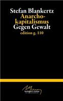Anarchokapitalismus: Gegen Gewalt(German)