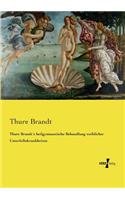 Thure Brandt´s heilgymnastische Behandlung weiblicher Unterleibskrankheiten