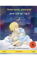Nuku hyvin, pieni susi - نَمْ جيداً، أيُها الذئبُ الصغيرْ (suomi - arabia)