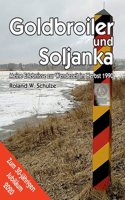 Goldbroiler und Soljanka