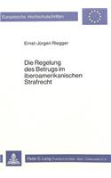 Die Regelung Des Betrugs Im Iberoamerikanischen Strafrecht