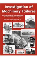 Investigation of Machinery Failures