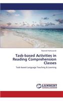 Task-Based Activities in Reading Comprehension Classes