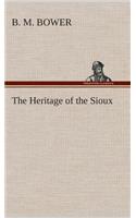 The Heritage of the Sioux