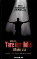 ... Und Die Tore Der Hölle Öffneten Sich