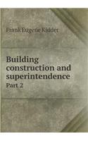 Building Construction and Superintendence Part 2