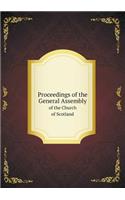 Proceedings of the General Assembly of the Church of Scotland