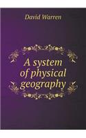 A System of Physical Geography