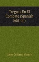 Treguas En El Combate (Spanish Edition)