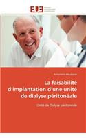 La Faisabilit� D Implantation D Une Unit� de Dialyse P�riton�ale