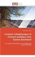 L'instant métaphysique et l'instant poétique chez gaston bachelard