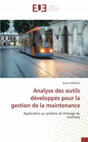 Analyse des outils développés pour la gestion de la maintenance