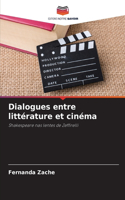 Dialogues entre littérature et cinéma