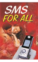 SMS for All