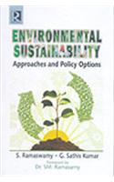 Environmental Sustainability : Approaches And Policy Options