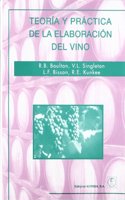 Teoria Y Practica De La Elaboraciondel Vino (Spanish Edition)