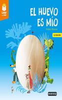 El huevo es mio