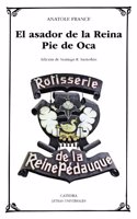 El asador de la reina Pie de Oca / At the Sign of the Reine Pedauque