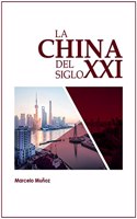 La China del siglo XXI