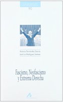 Fascismo, Neofascismo y Extrema Derecha