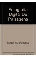 Fotografia Digital De Paisagens