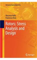 Rotors: Stress Analysis and Design
