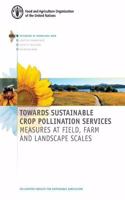 Towards sustainable crop pollination services