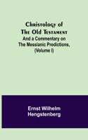 Christology of the Old Testament