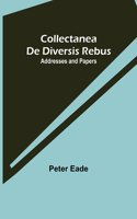 Collectanea de Diversis Rebus