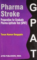 Pharma Stroke—Preparation for Graduate Pharma Aptitude