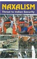 Naxalism threat to indian security