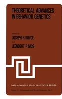 Theoretical Advances in Behavior Genetics