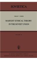 Marxist Ethical Theory in the Soviet Union