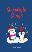 Snowlight Songs