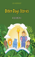 Olden Days' Stories