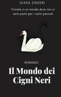 Il Mondo dei Cigni Neri