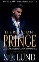 Reluctant Prince