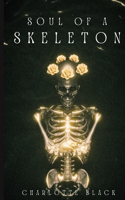 Soul of a Skeleton