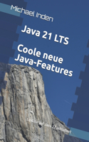 Java 21 LTS -- Coole neue Java-Features