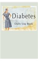 Diabetes Daily Log Book